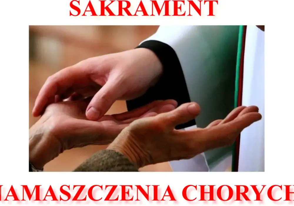 Namaszczenie chorych: Czy zawsze odpuszcza grzechy? Rozwiewamy wątpliwości