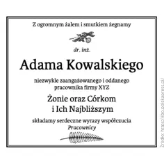 Klepsydry z Zgorzelca: kondolencje dla rodziny zmarłego Adama Kowalskiego, pracownika firmy XYZ.