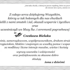 Podziękowania za udział w pogrzebie Śp. Czesława Bielaka. Wyrazy wdzięczności dla wszystkich, którzy dzielili smutek i okazali wsparcie.