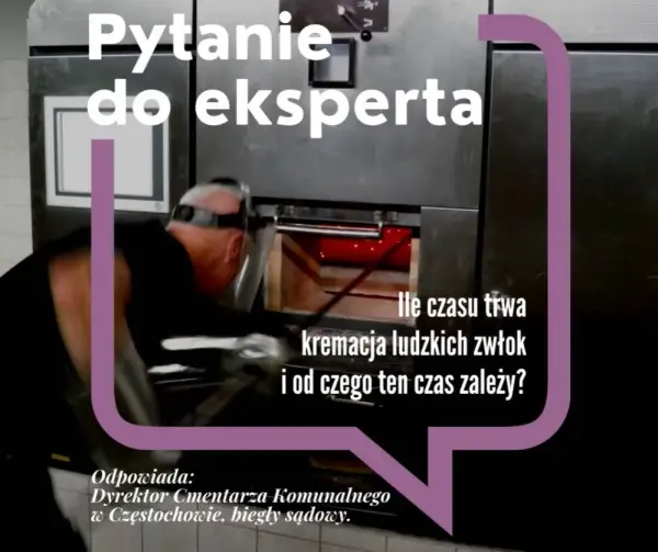 Jak długo trwa kremacja człowieka? Poznaj kluczowe informacje o procesie