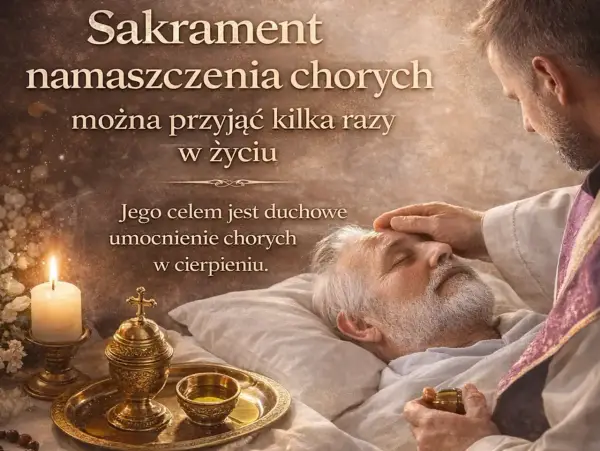Namaszczenie chorych: Nie "ostatnie", lecz uzdrowienie!